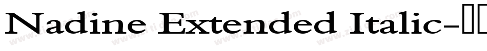 Nadine Extended Italic字体转换